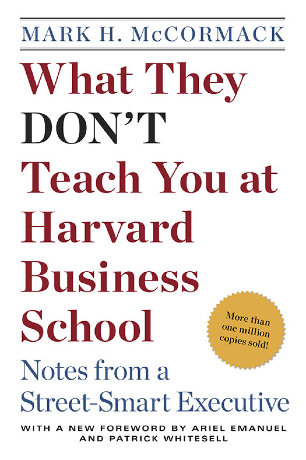 What They Don't Teach You at Harvard Business School Notes from a Street-smart Executive - (PDF/EPUB Version)