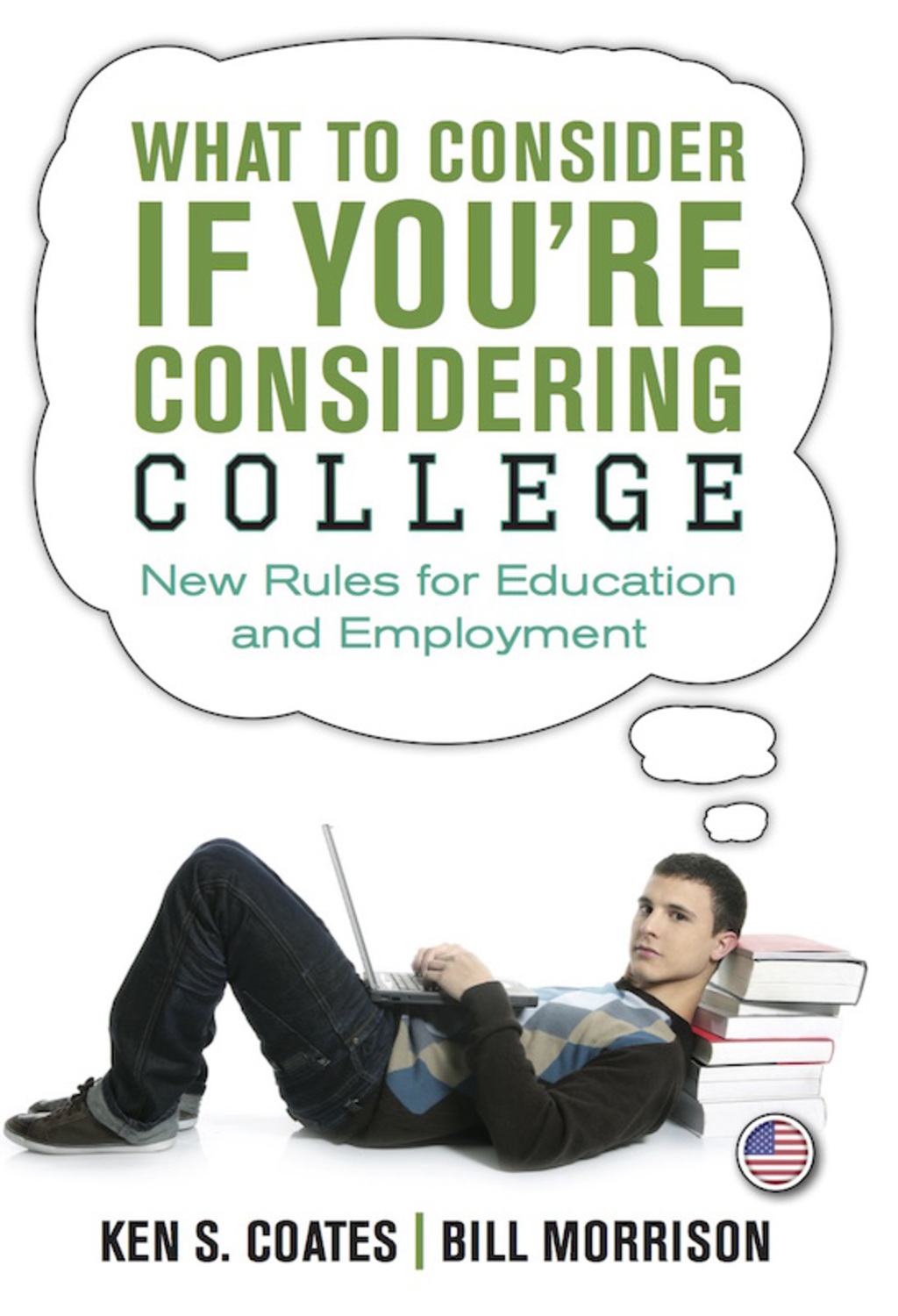 What to Consider If You're Considering College New Rules for Education and Employment - (PDF/EPUB Version)