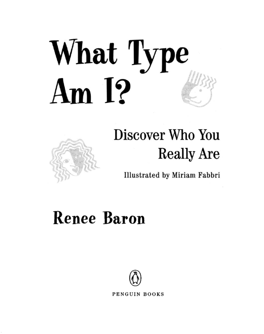 What Type Am I? Discover Who You Really Are - (PDF/EPUB Version)