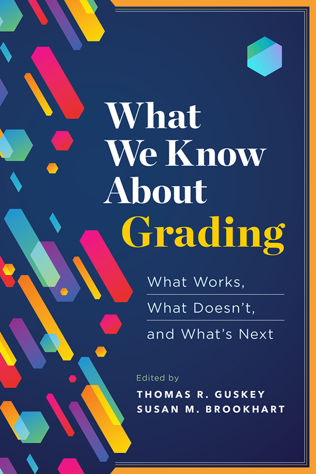 What We Know About Grading What Works, What Doesn't, and What's Next - (PDF/EPUB Version)