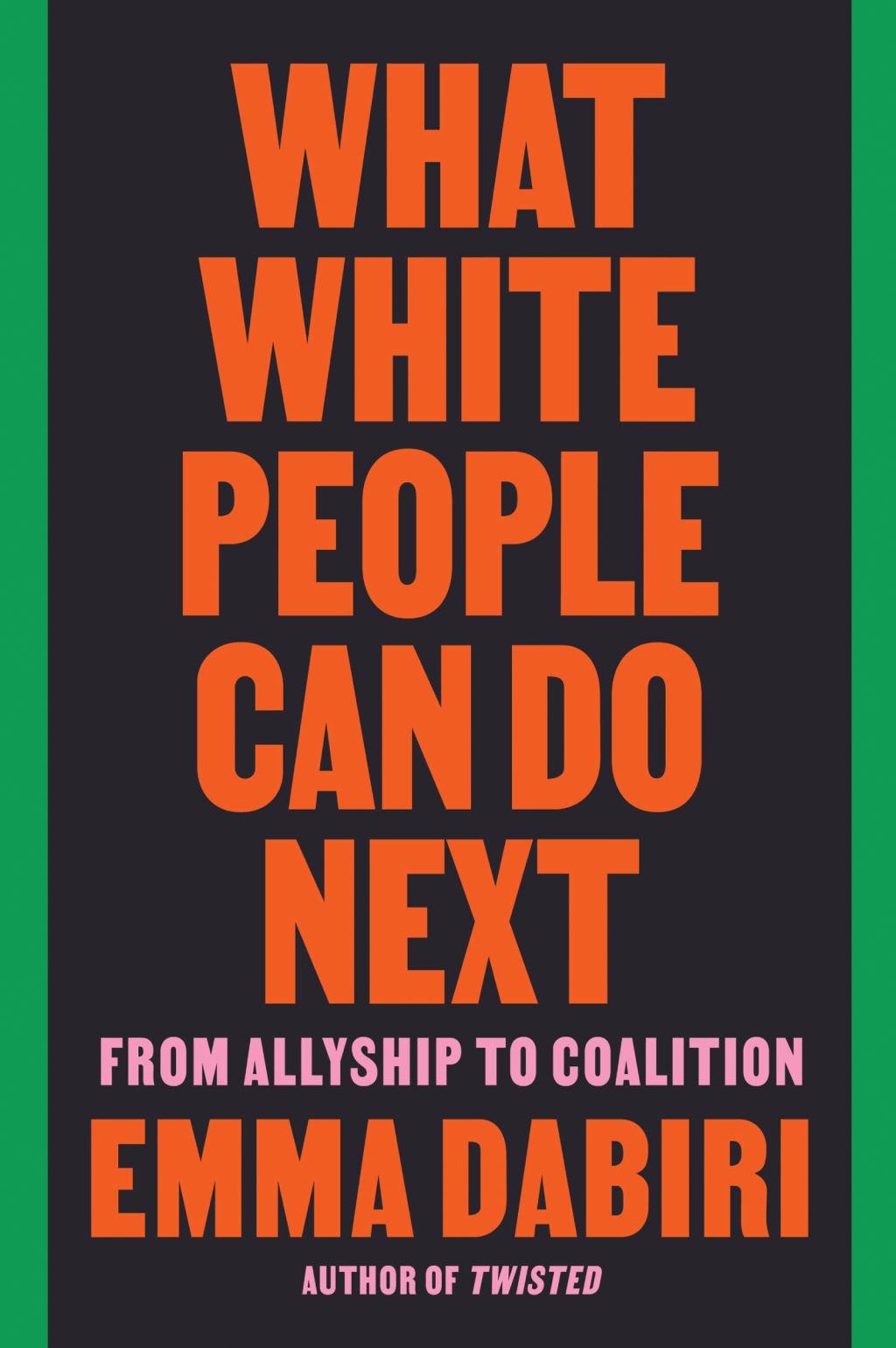 What White People Can Do Next From Allyship to Coalition - (PDF/EPUB Version)