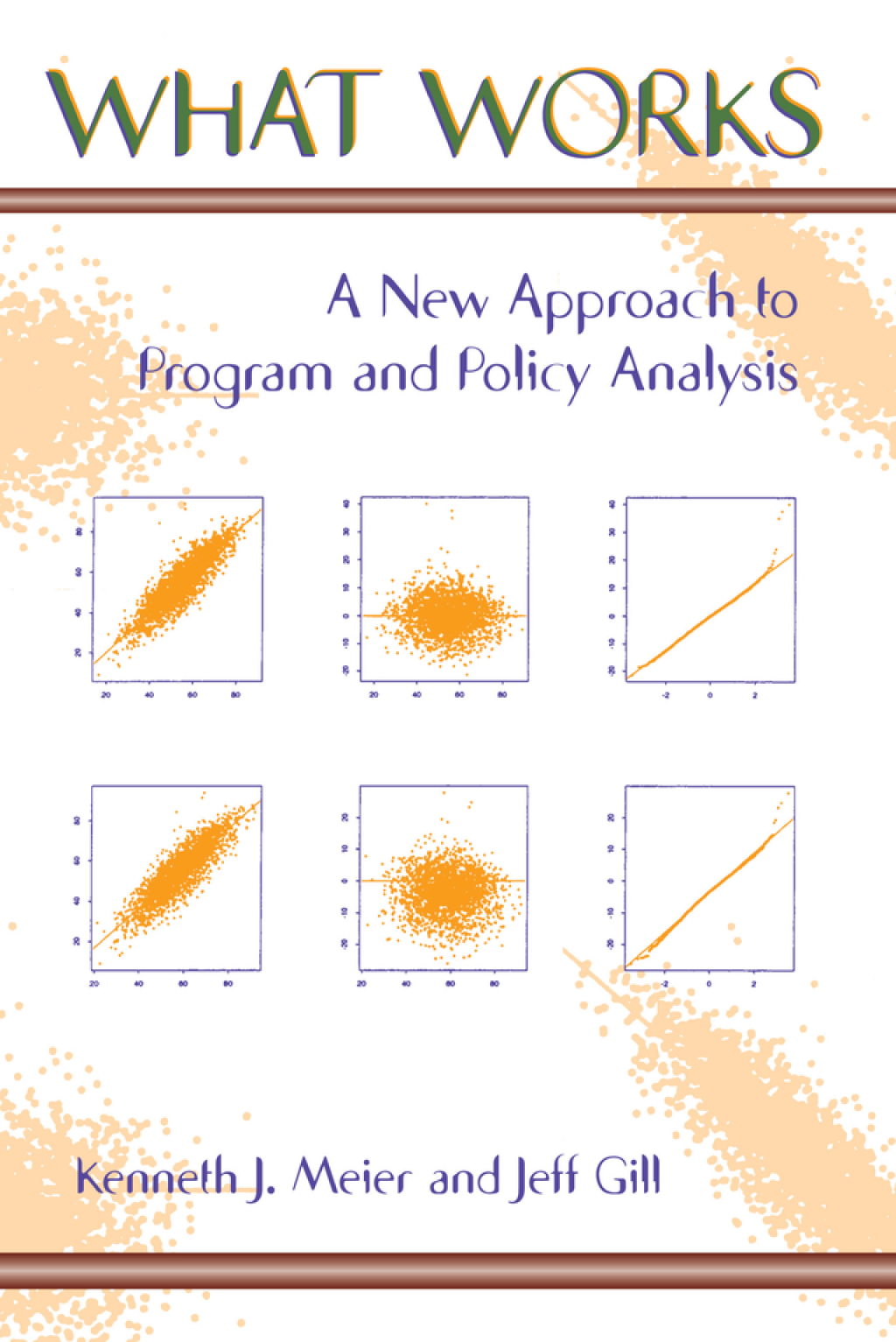 What Works A New Approach To Program And Policy Analysis 1st Edition â€“ PDF/EPUB Version Downloadable