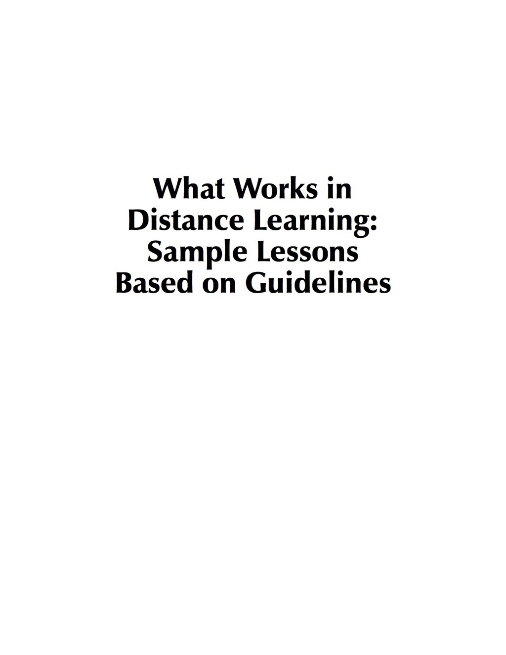 What Works in Distance Learning: Sample Lessons Based on Guidelines  â€“ PDF/EPUB Version Downloadable