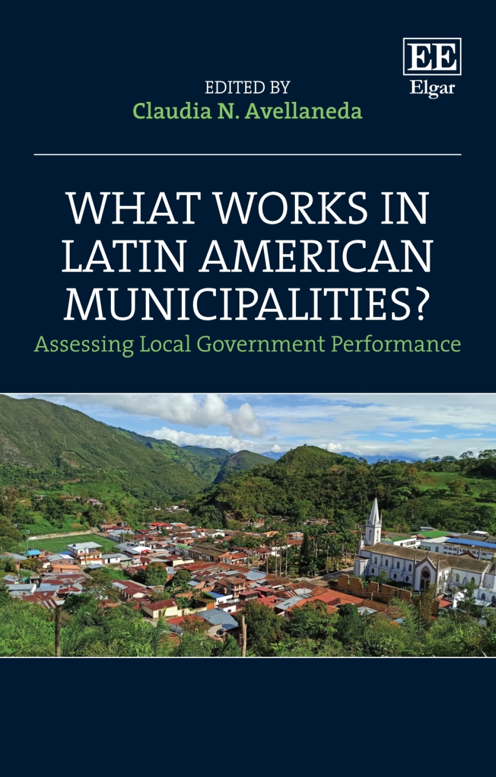 What Works in Latin American Municipalities? 1st Edition â€“ PDF/EPUB Version Downloadable