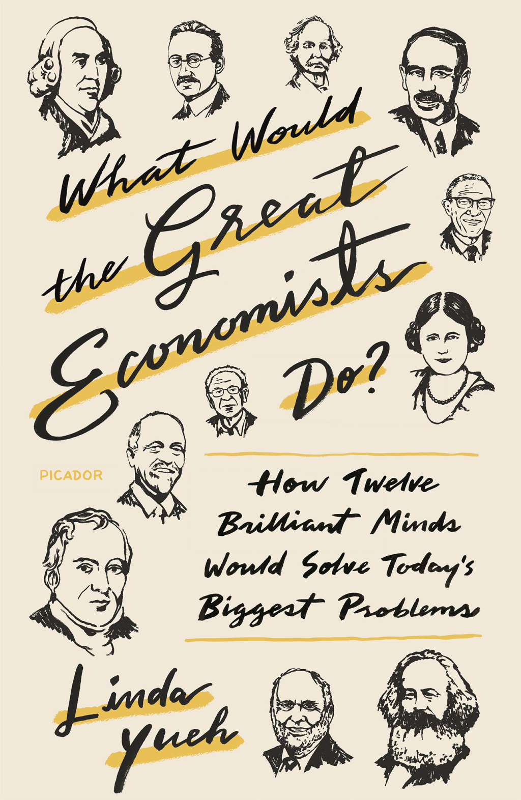 What Would the Great Economists Do? How Twelve Brilliant Minds Would Solve Today's Biggest Problems - (PDF/EPUB Version)