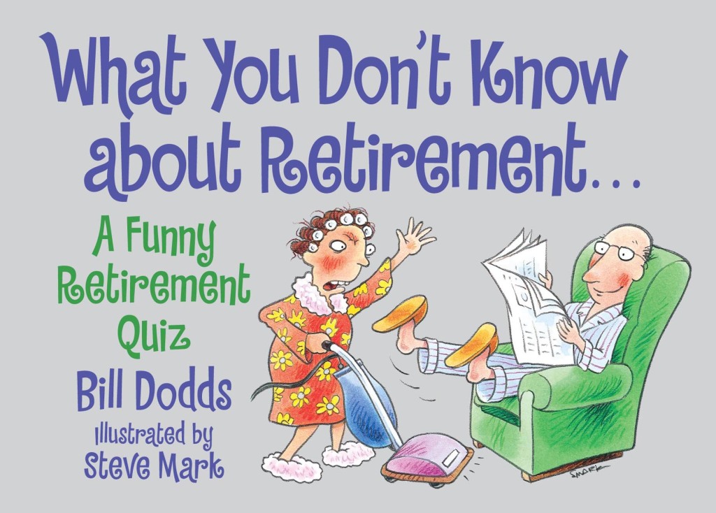 What You Don't Know about Retirement A Funny Retirement Quiz - (PDF/EPUB Version)