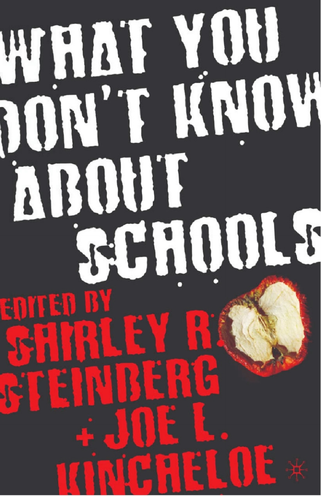 What You Don't Know About Schools  â€“ PDF/EPUB Version Downloadable