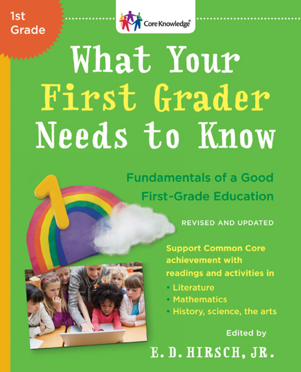 What Your First Grader Needs to Know (Revised and Updated) Fundamentals of a Good First-Grade Education - (PDF/EPUB Version)
