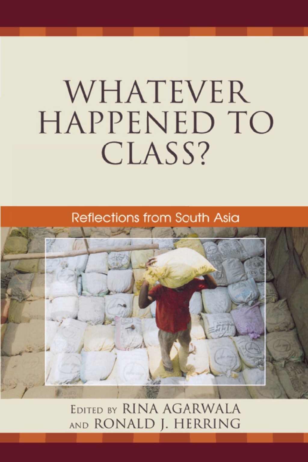 Whatever Happened to Class? Reflections from South Asia 1st Edition â€“ PDF/EPUB Version Downloadable
