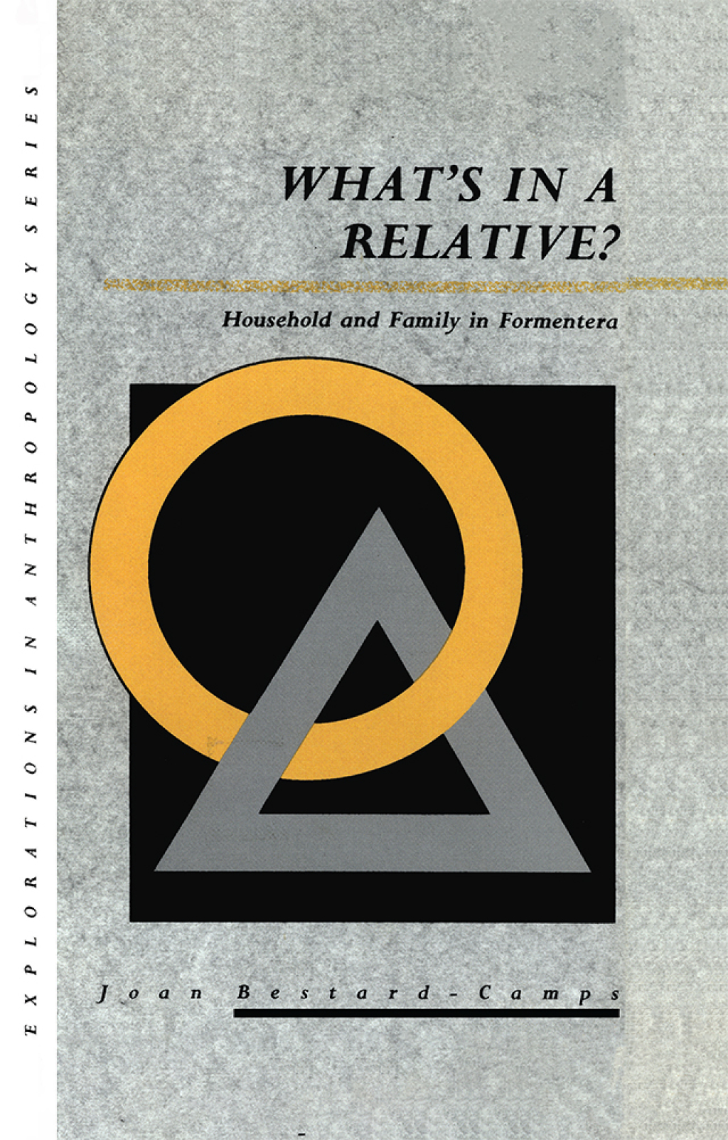 What's in a Relative Household and Family in Formentera 1st Edition â€“ PDF/EPUB Version Downloadable