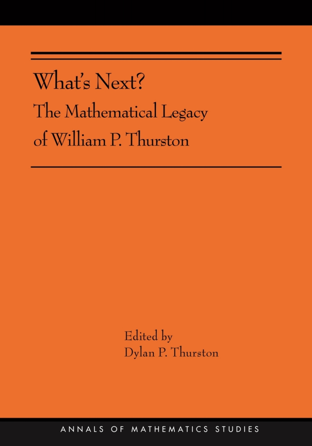 What's Next? The Mathematical Legacy of William P. Thurston (AMS-205) 1st Edition â€“ PDF/EPUB Version Downloadable