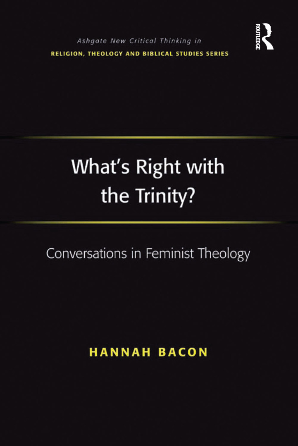 What's Right with the Trinity? Conversations in Feminist Theology 1st Edition â€“ PDF/EPUB Version Downloadable