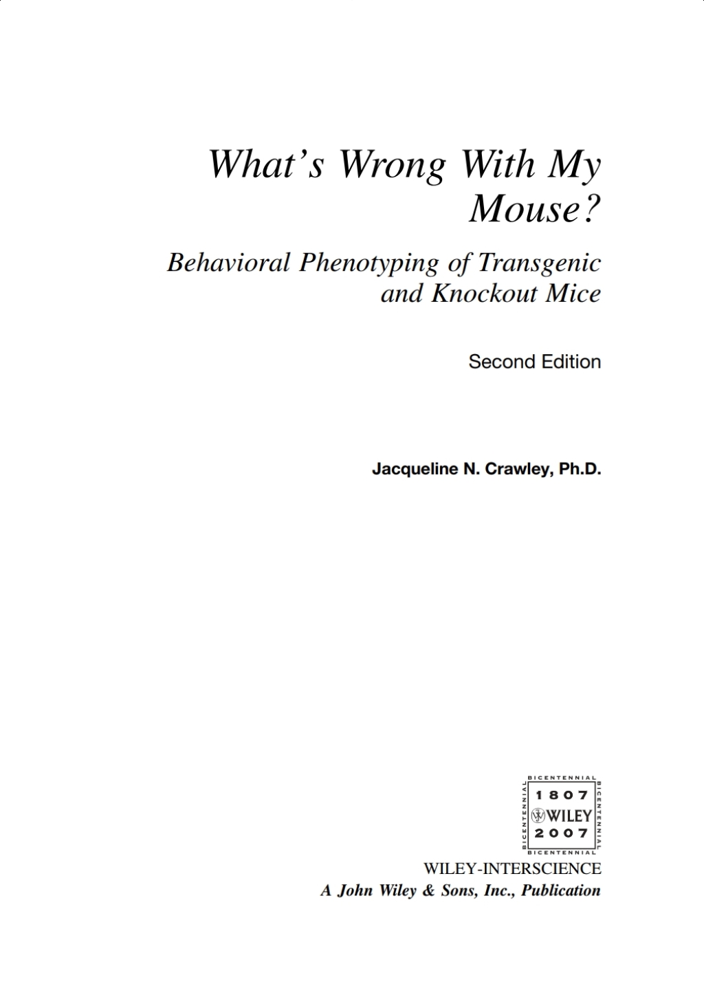 What's Wrong With My Mouse? Behavioral Phenotyping of Transgenic and Knockout Mice 2nd Edition â€“ PDF/EPUB Version Downloadable