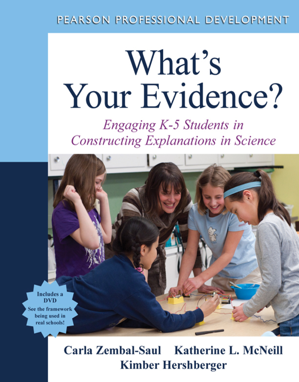 What's Your Evidence? Engaging K-5 Children in Constructing Explanations in Science 1st Edition â€“ PDF/EPUB Version Downloadable