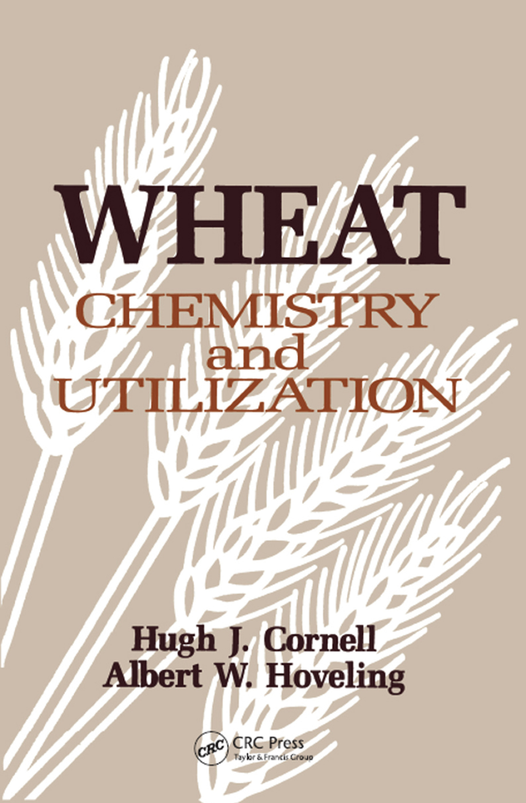 Wheat Chemistry and Utilization 1st Edition â€“ PDF/EPUB Version Downloadable