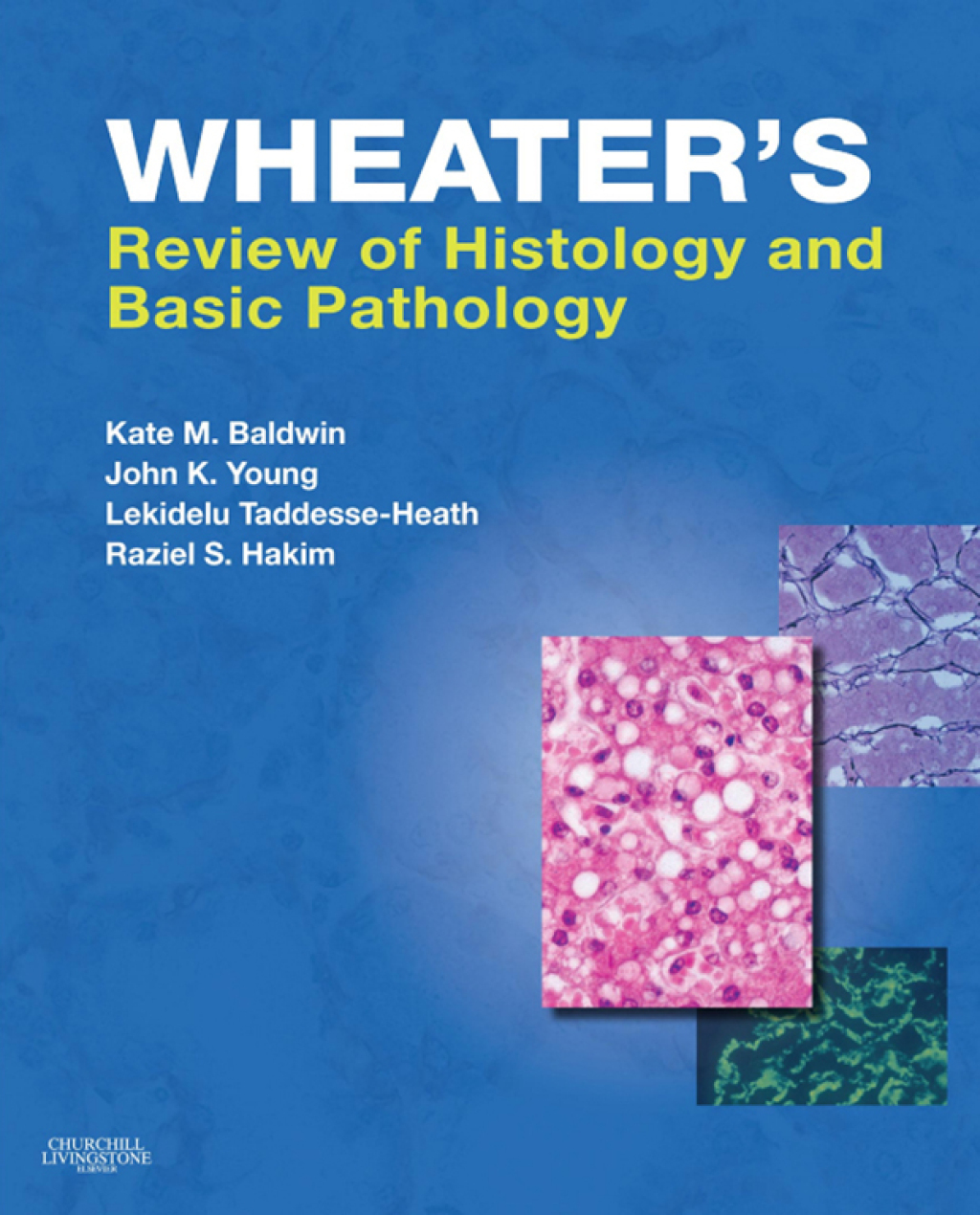 Wheater's Review of Histology & Basic Pathology - Electronic 1st Edition â€“ PDF/EPUB Version Downloadable