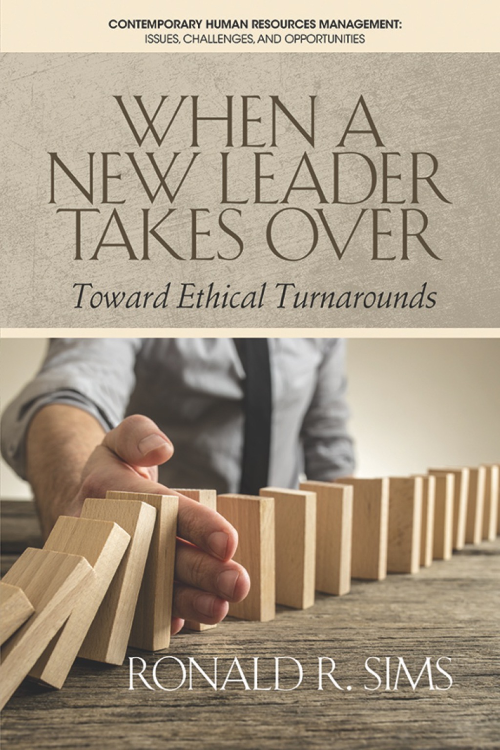When a New Leader Takes Over: Toward Ethical Turnarounds  â€“ PDF/EPUB Version Downloadable