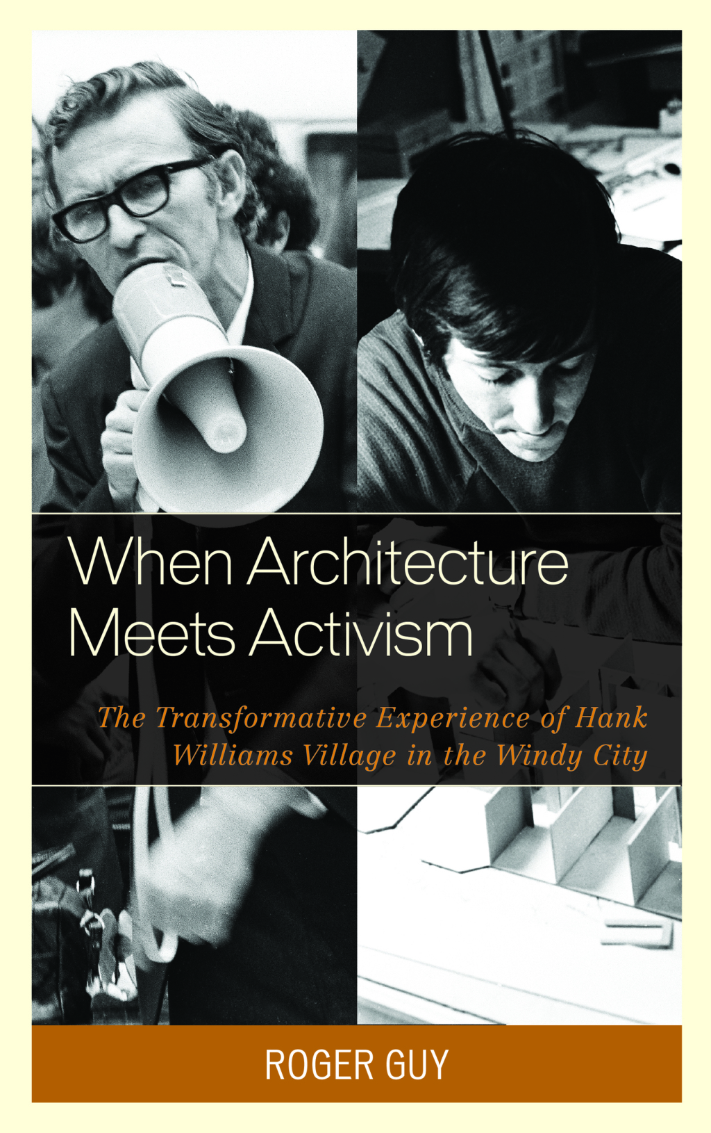 When Architecture Meets Activism The Transformative Experience of Hank Williams Village in the Windy City 1st Edition â€“ PDF/EPUB Version Downloadable