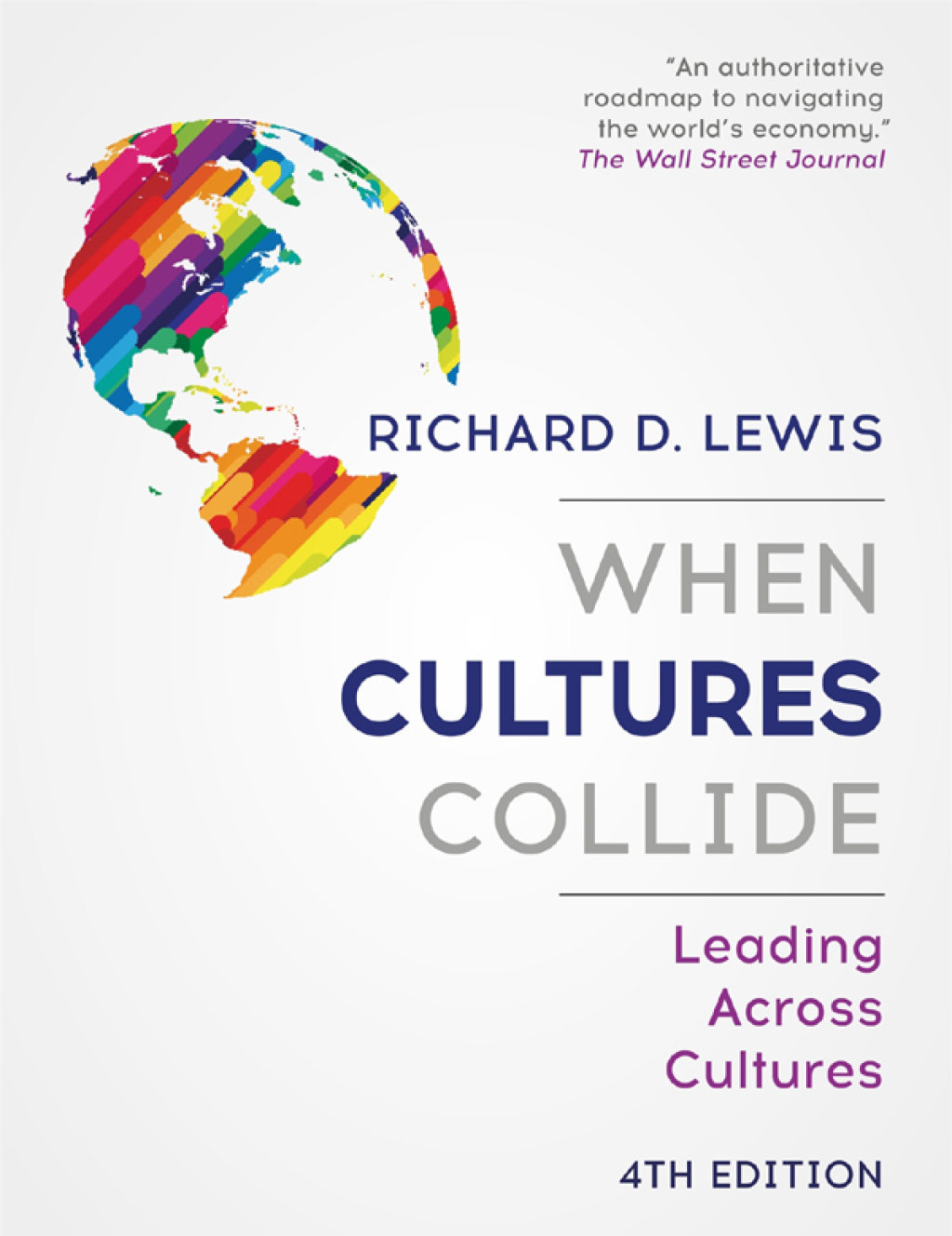 When Cultures Collide Leading Across Cultures 4th Edition - (PDF/EPUB Version)