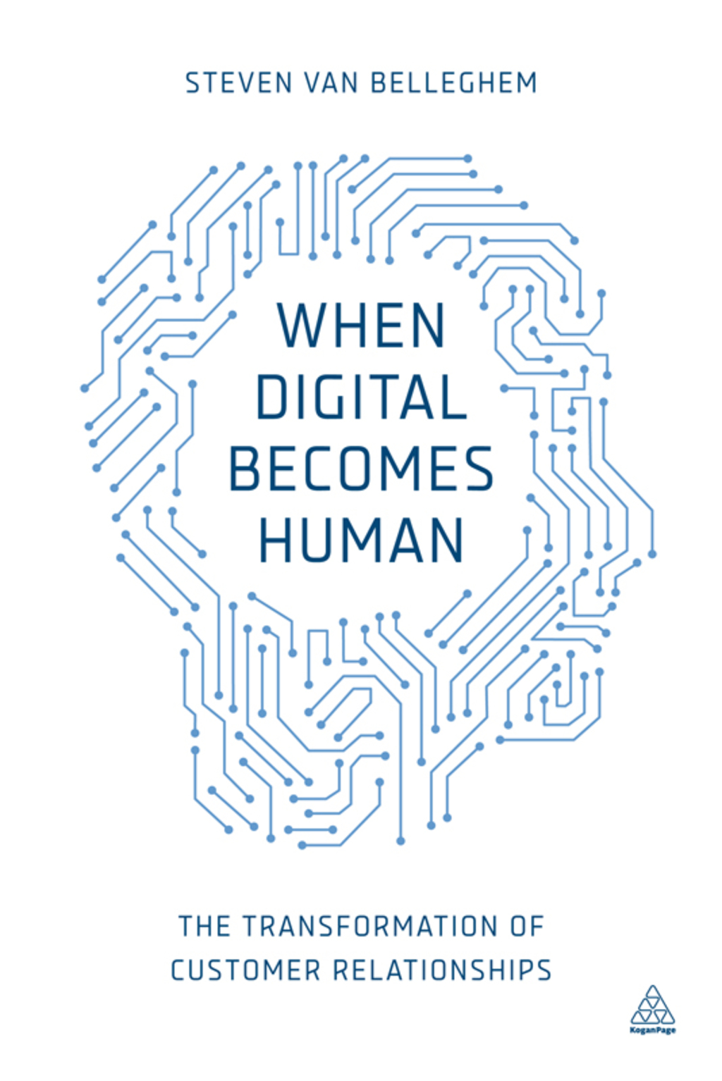 When Digital Becomes Human The Transformation of Customer Relationships 1st Edition - (PDF/EPUB Version)