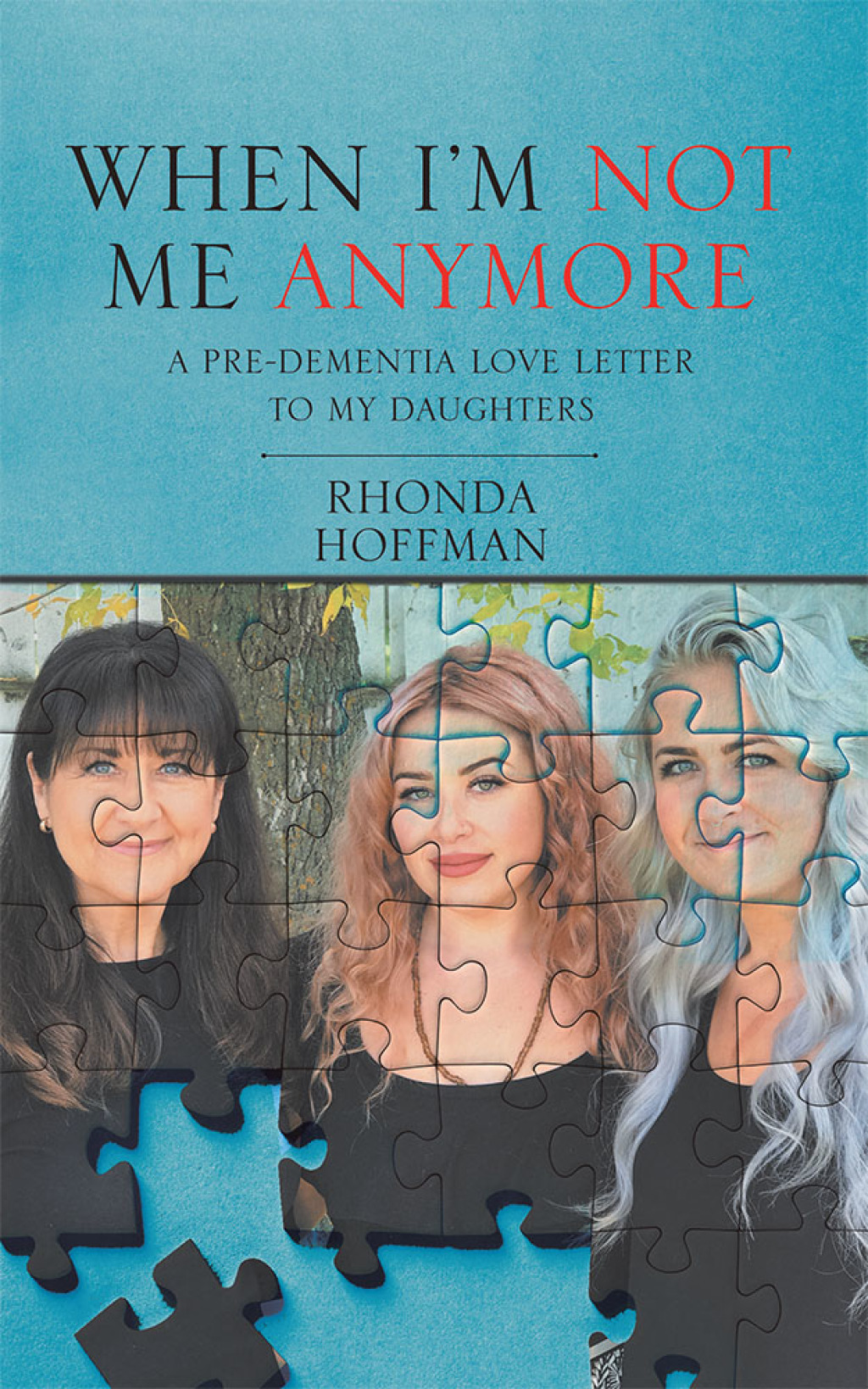 When Iâ€™m Not Me Anymore - (PDF/EPUB Version)