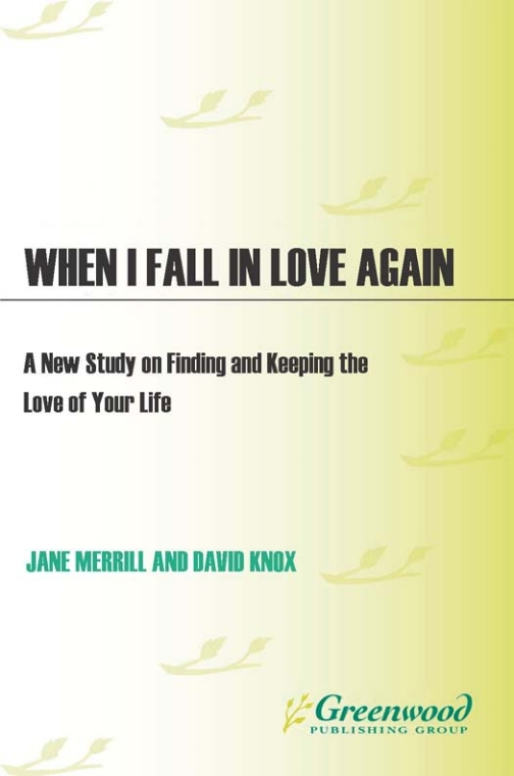 When I Fall in Love Again A New Study on Finding and Keeping the Love of Your Life 1st Edition â€“ PDF/EPUB Version Downloadable