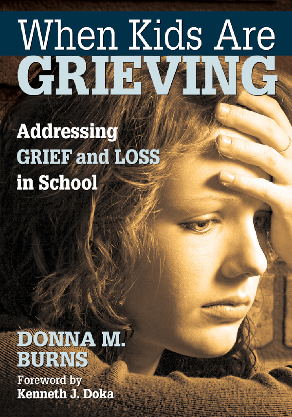 When Kids Are Grieving Addressing Grief and Loss in School - (PDF/EPUB Version)