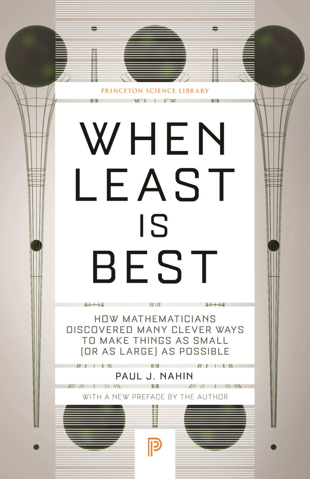 When Least Is Best How Mathematicians Discovered Many Clever Ways to Make Things as Small (or as Large) as Possible - (PDF/EPUB Version)