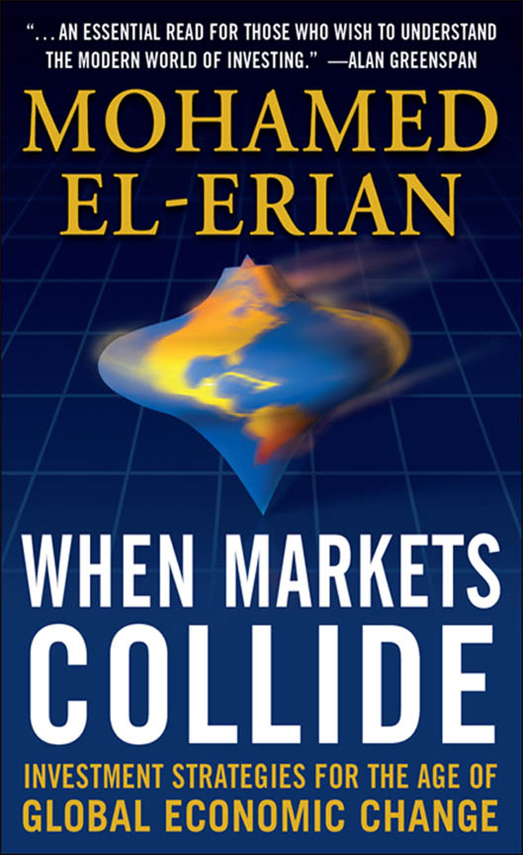 When Markets Collide: Investment Strategies for the Age of Global Economic Change 1st Edition â€“ PDF/EPUB Version Downloadable