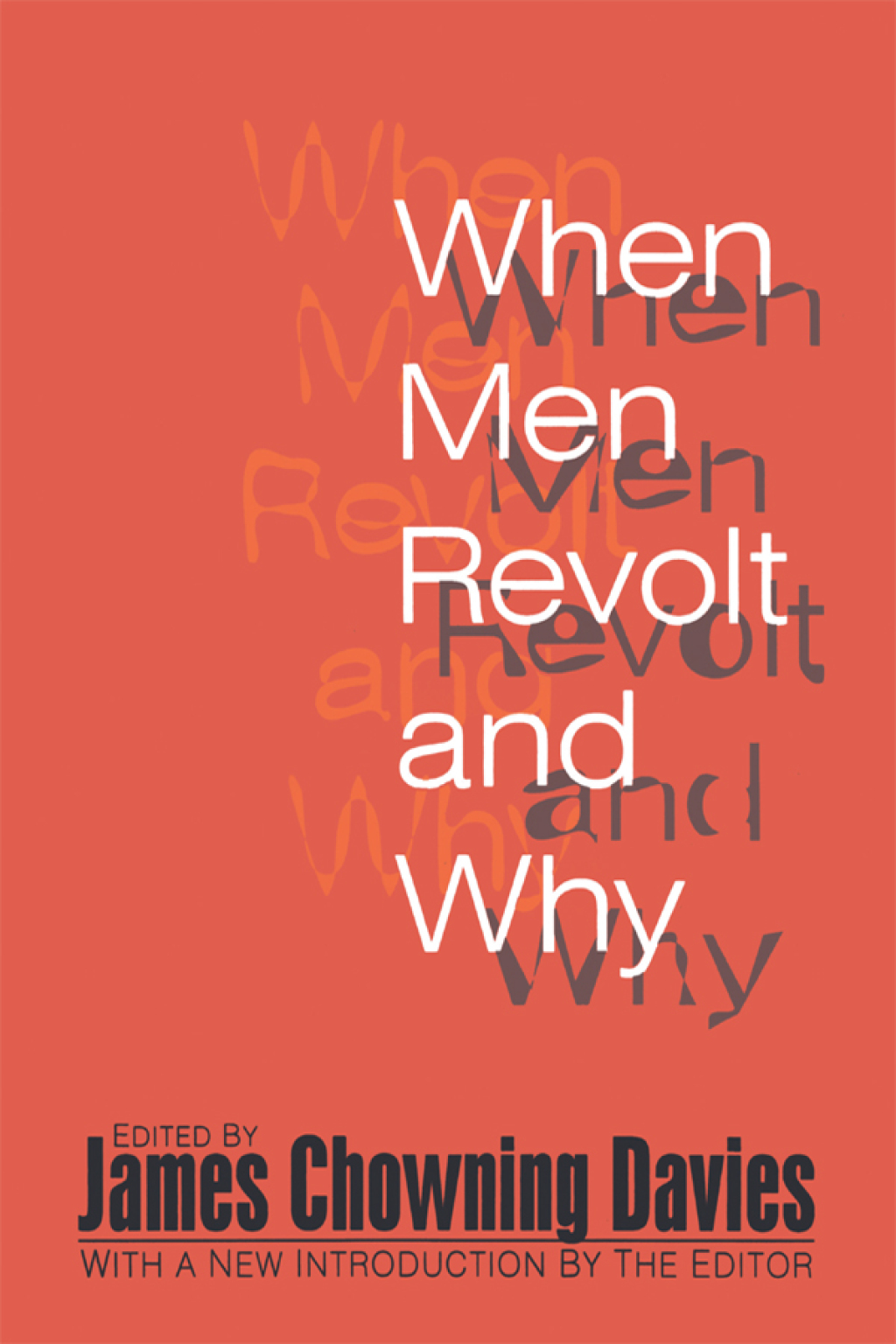 When Men Revolt and Why 2nd Edition â€“ PDF/EPUB Version Downloadable