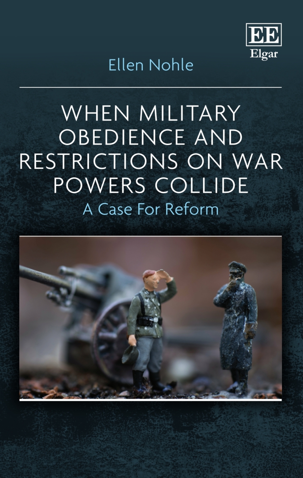 When Military Obedience and Restrictions on War Powers Collide 1st Edition â€“ PDF/EPUB Version Downloadable