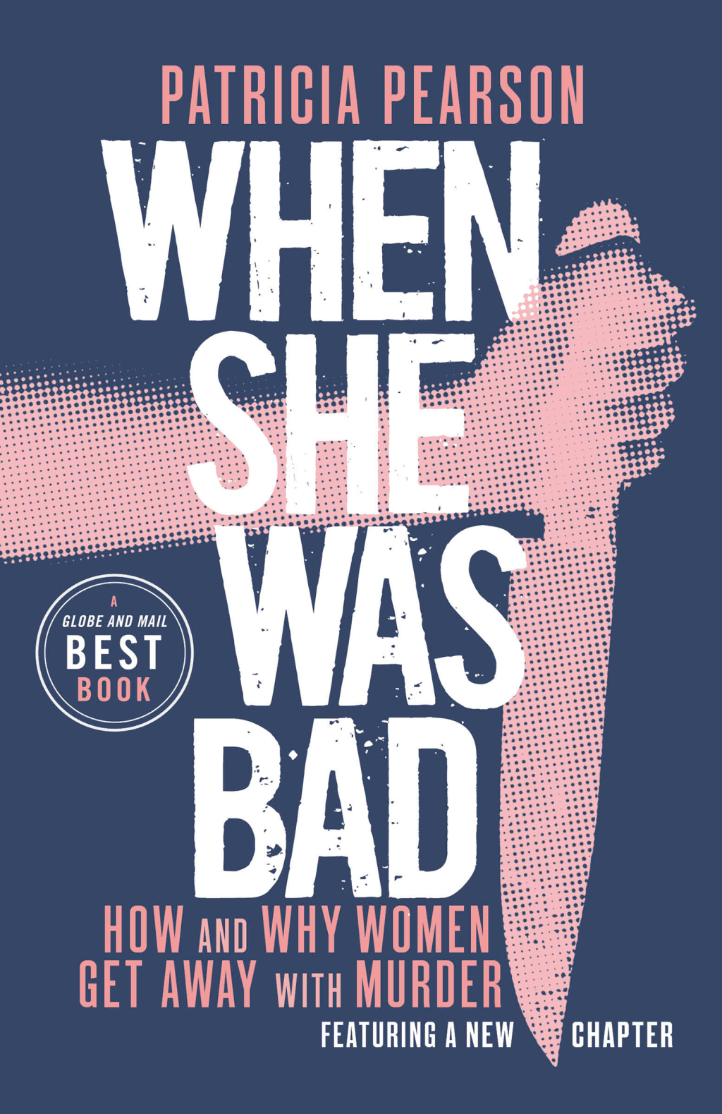 When She Was Bad How and Why Women Get Away with Murder - (PDF/EPUB Version)