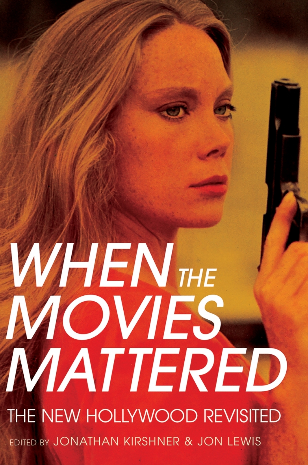 When the Movies Mattered The New Hollywood Revisited  â€“ PDF/EPUB Version Downloadable