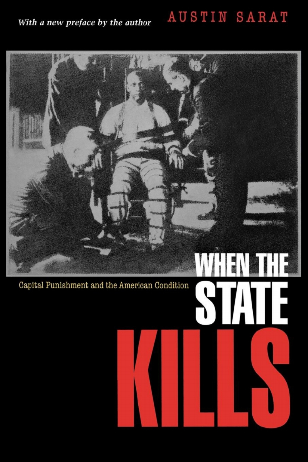 When the State Kills Capital Punishment and the American Condition  â€“ PDF/EPUB Version Downloadable