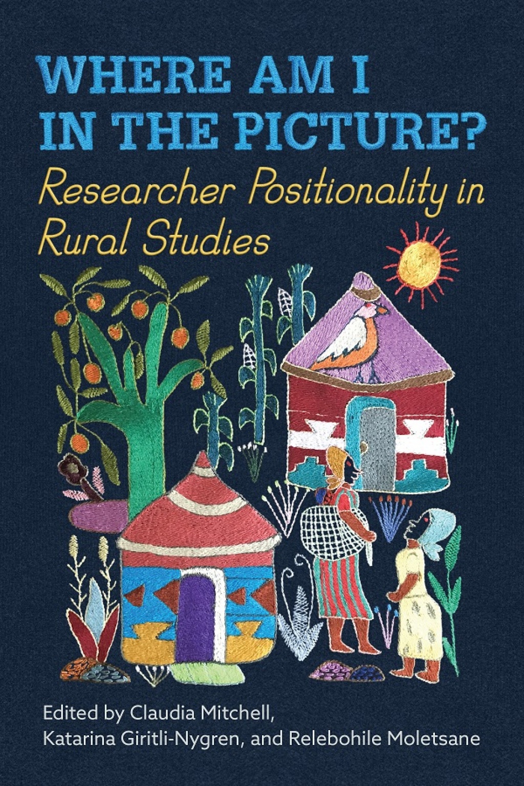 Positionalituy Where Am I in the Picture? Researcher Positionality in Rural Studies ...