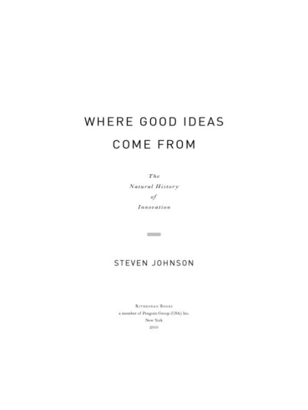 Where Good Ideas Come From The Natural History of Innovation - (PDF/EPUB Version)