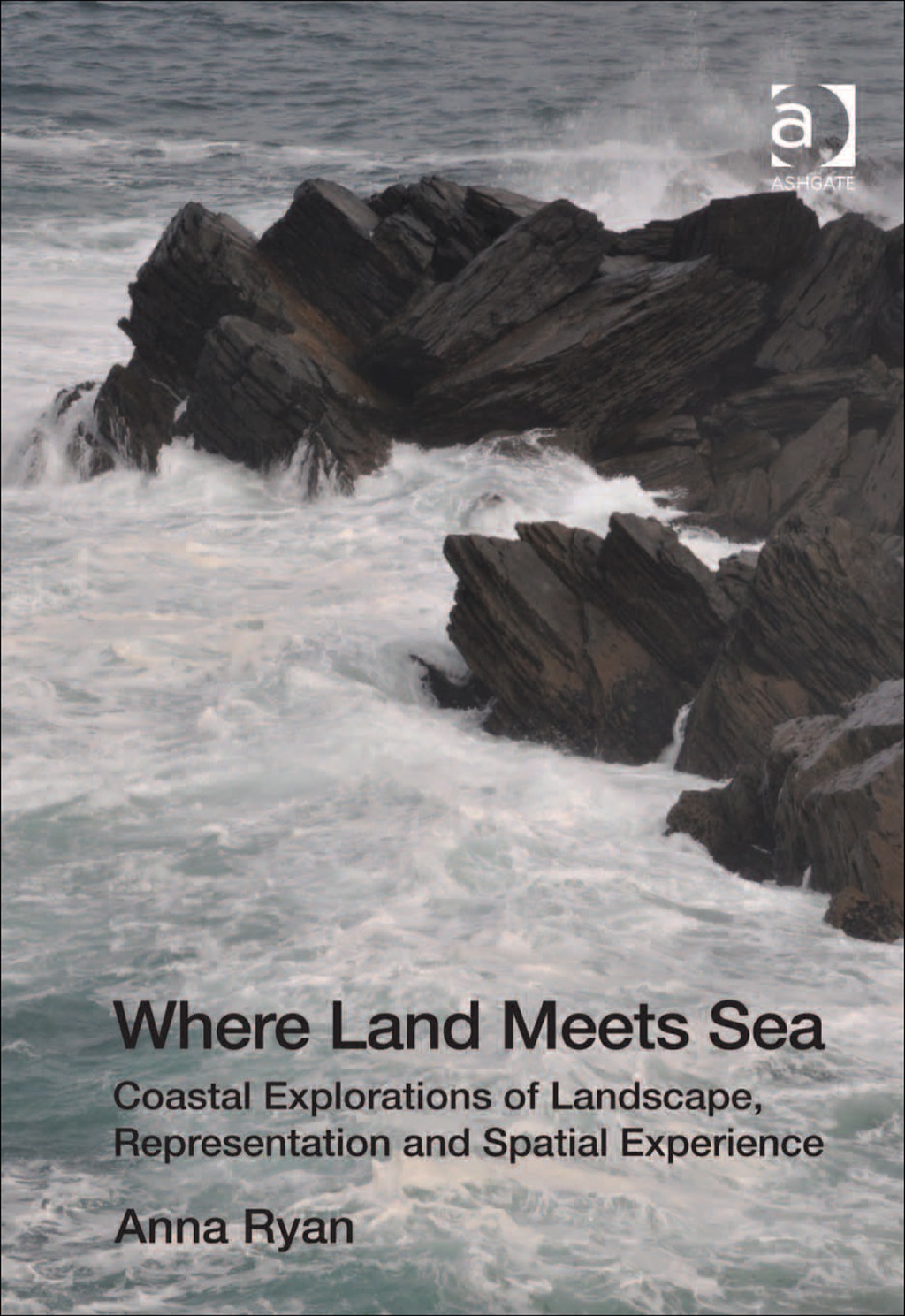 Where Land Meets Sea: Coastal Explorations of Landscape, Representation and Spatial Experience  â€“ PDF/EPUB Version Downloadable