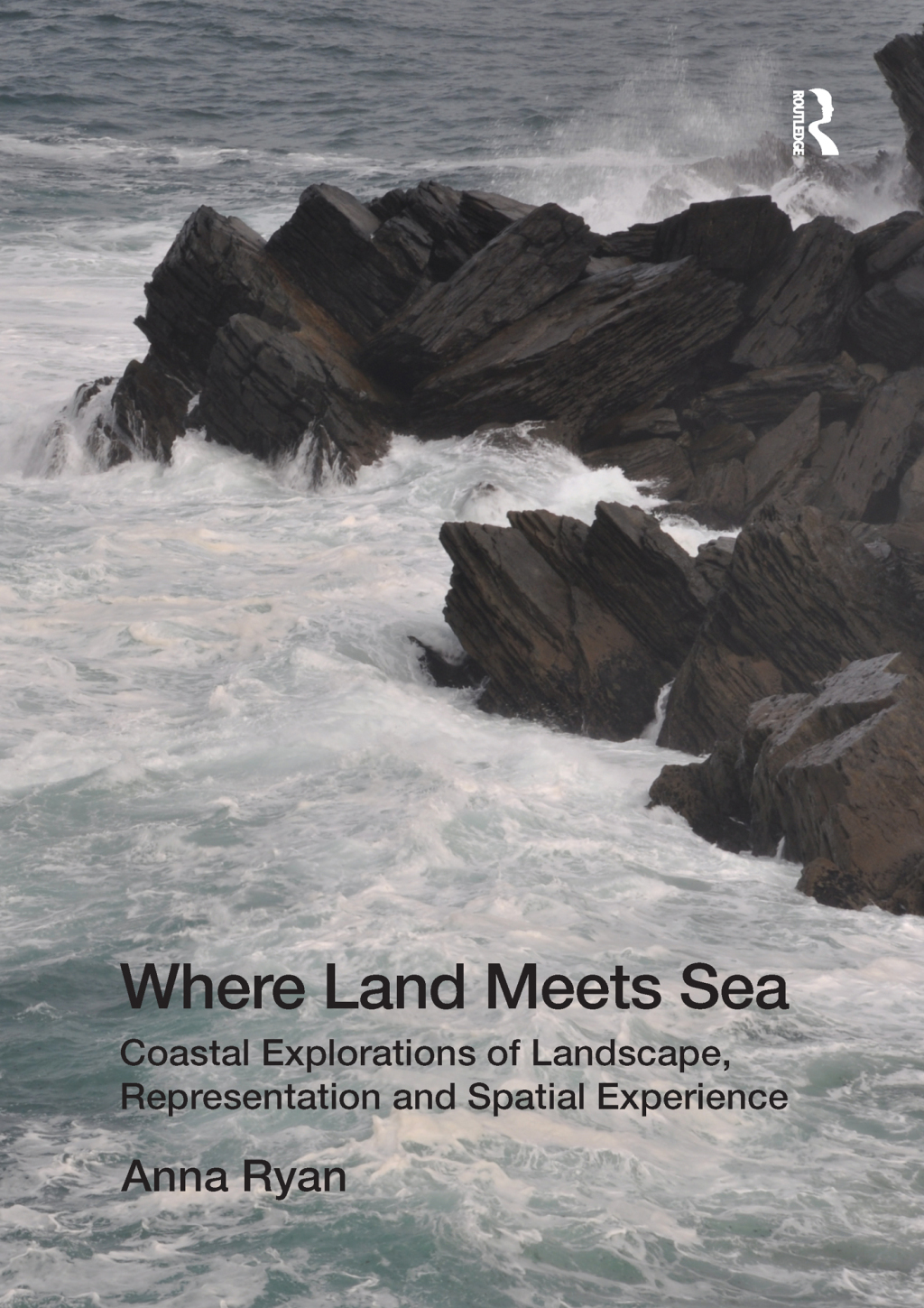 Where Land Meets Sea Coastal Explorations of Landscape, Representation and Spatial Experience 1st Edition â€“ PDF/EPUB Version Downloadable