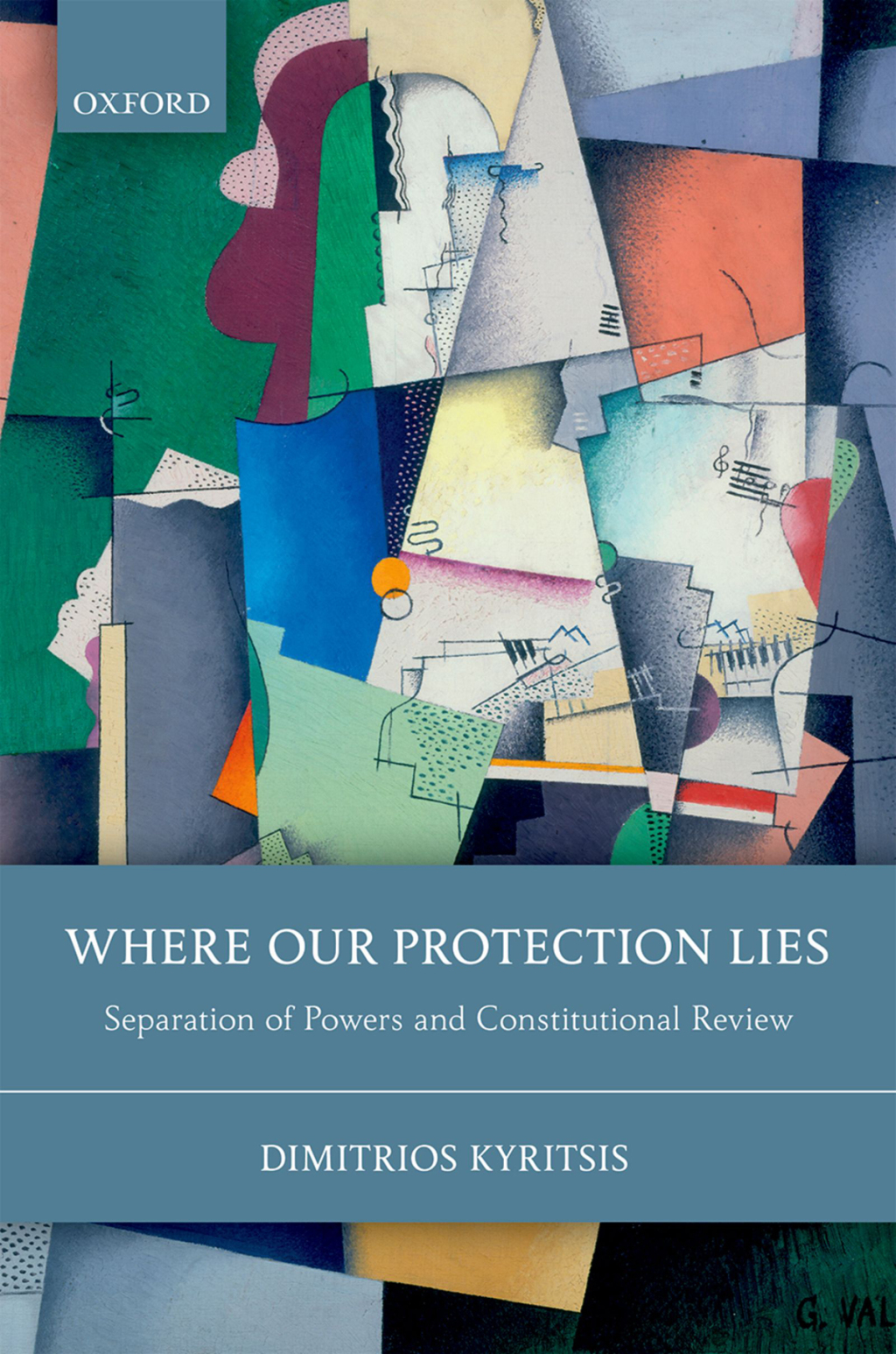 Where Our Protection Lies Separation of Powers and Constitutional Review  â€“ PDF/EPUB Version Downloadable