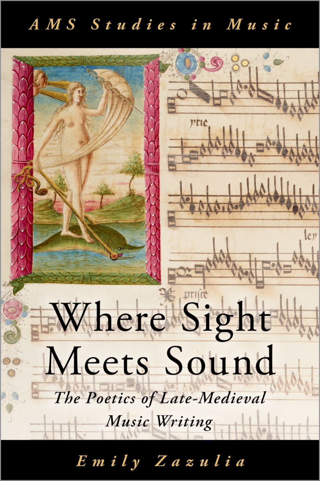 Where Sight Meets Sound The Poetics of Late-Medieval Music Writing  â€“ PDF/EPUB Version Downloadable