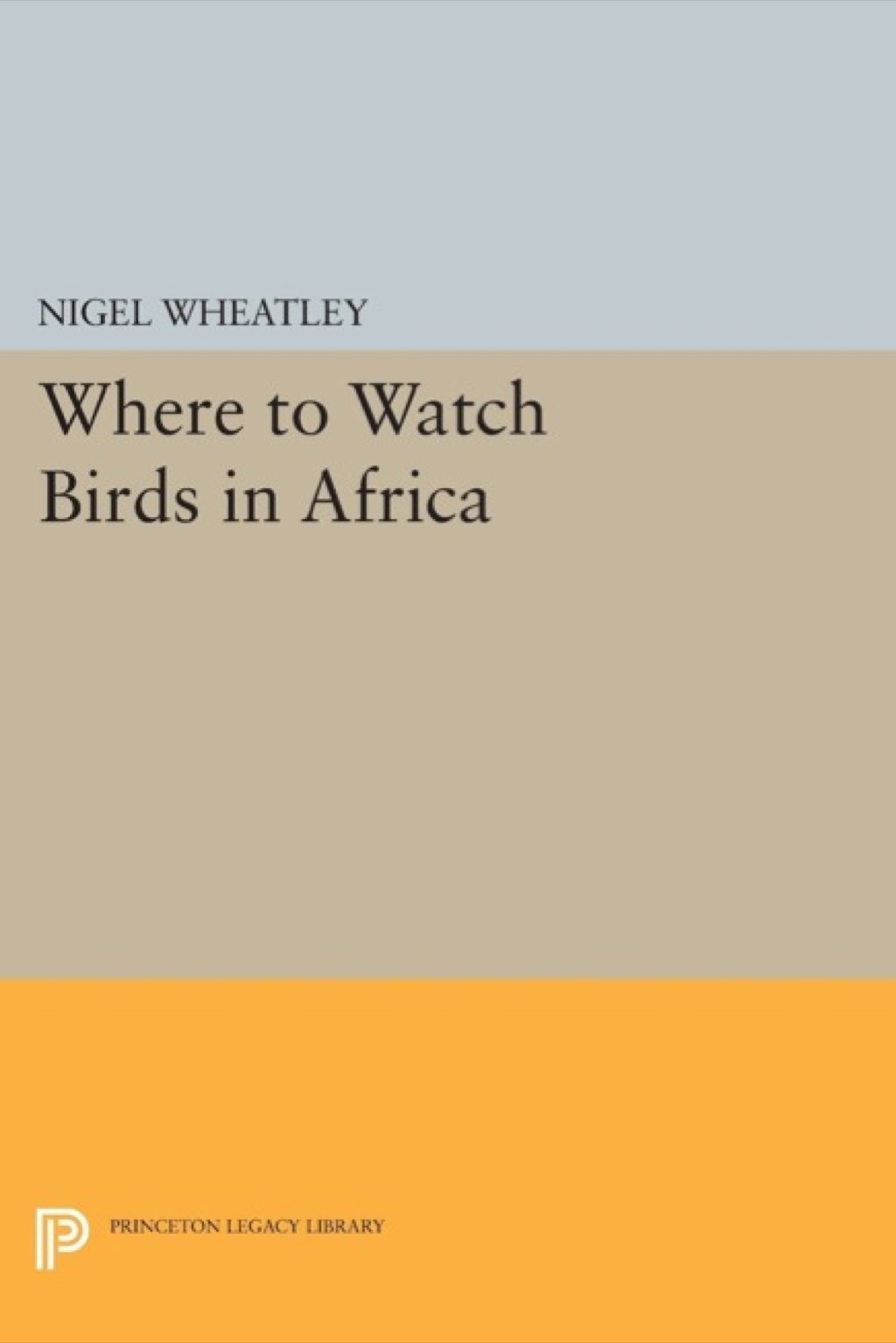Where to Watch Birds in Africa  â€“ PDF/EPUB Version Downloadable
