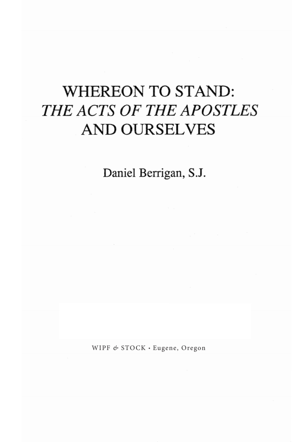 Whereon to Stand The Acts of the Apostles and Ourselves  â€“ PDF/EPUB Version Downloadable