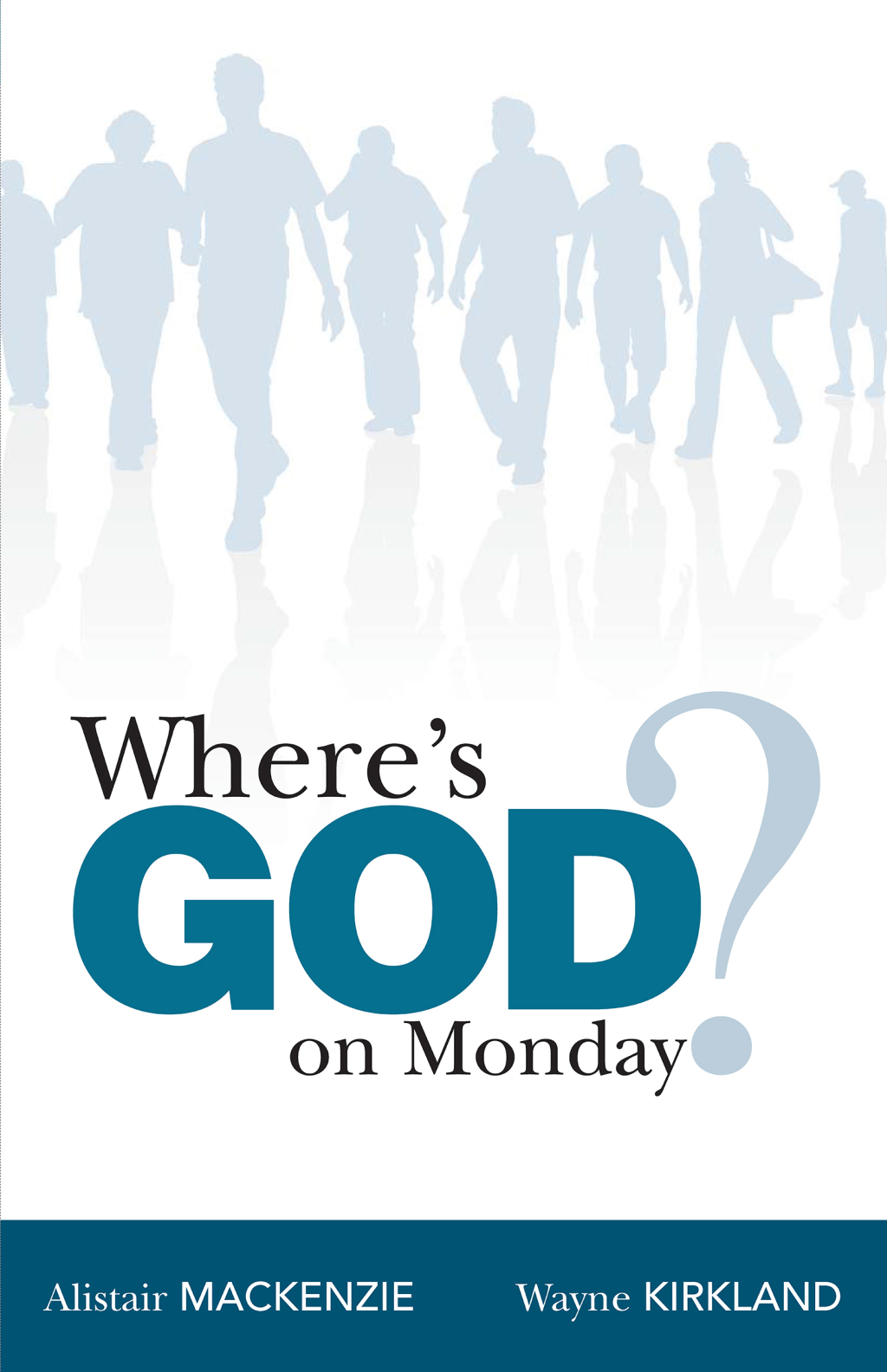 Where's God on Monday?  â€“ PDF/EPUB Version Downloadable
