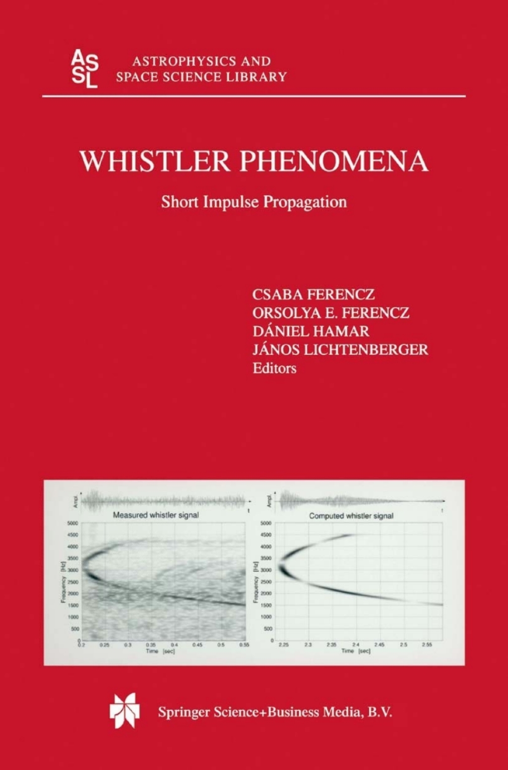 Whistler Phenomena Short Impulse Propagation  â€“ PDF/EPUB Version Downloadable