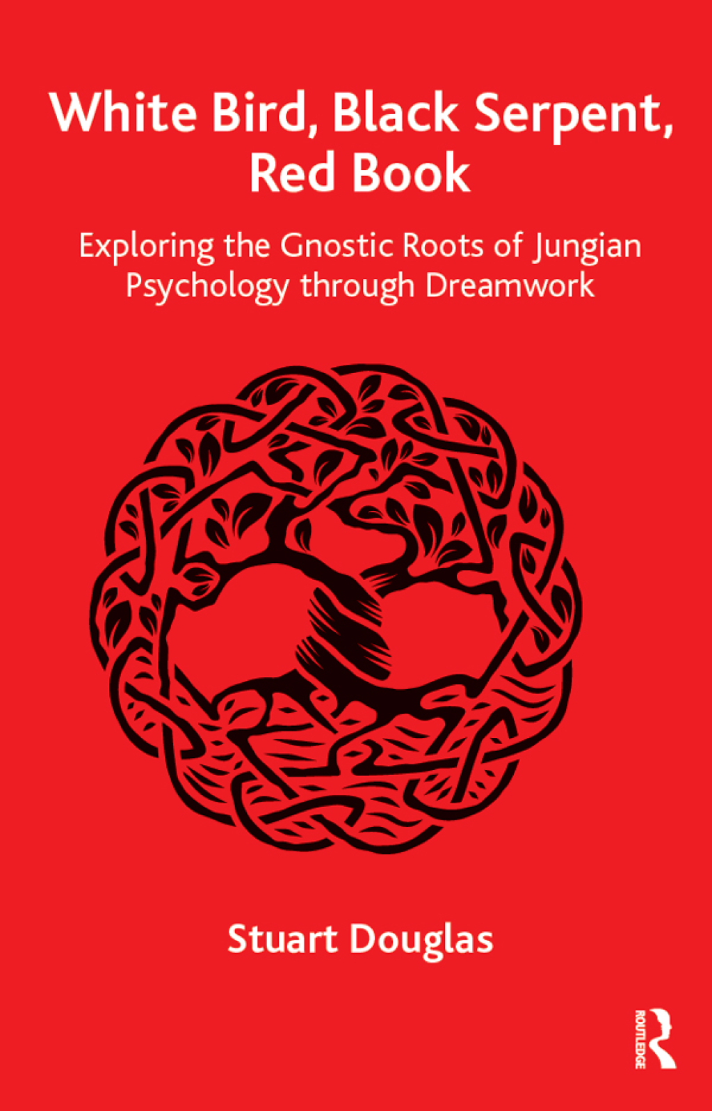 White Bird, Black Serpent, Red Book Exploring the Gnostic Roots of Jungian Psychology through Dreamwork 1st Edition â€“ PDF/EPUB Version Downloadable