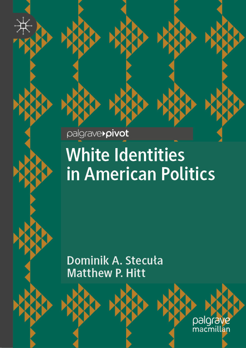 White Identities in American Politics  â€“ PDF/EPUB Version Downloadable