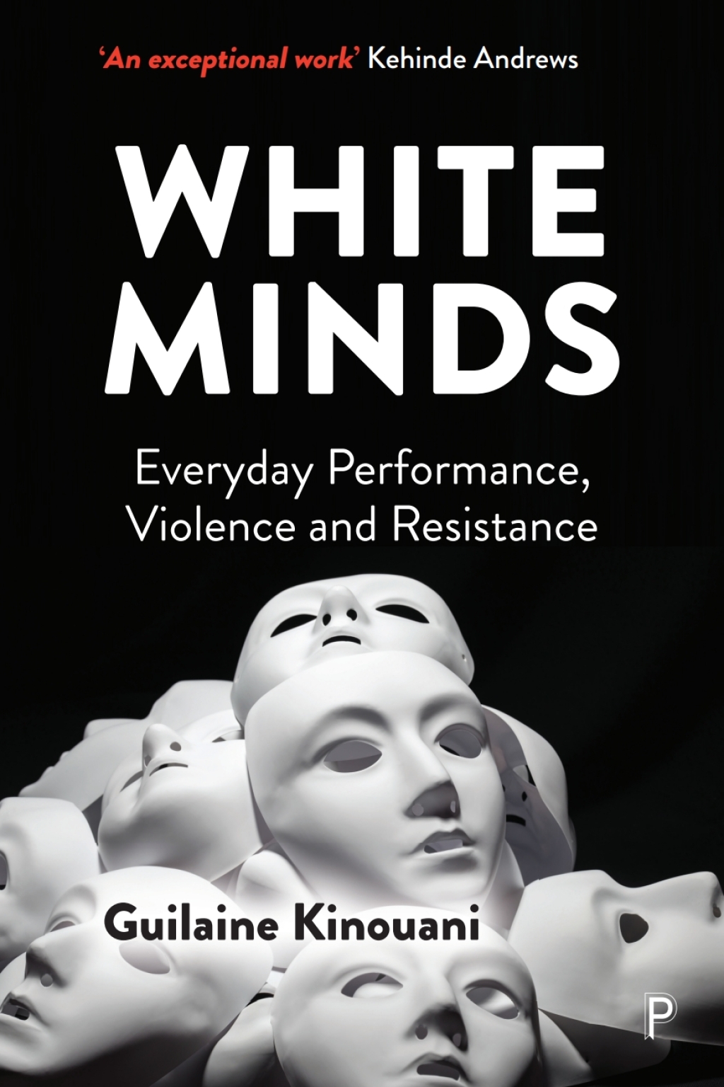 White Minds Everyday Performance, Violence and Resistance 1st Edition â€“ PDF/EPUB Version Downloadable
