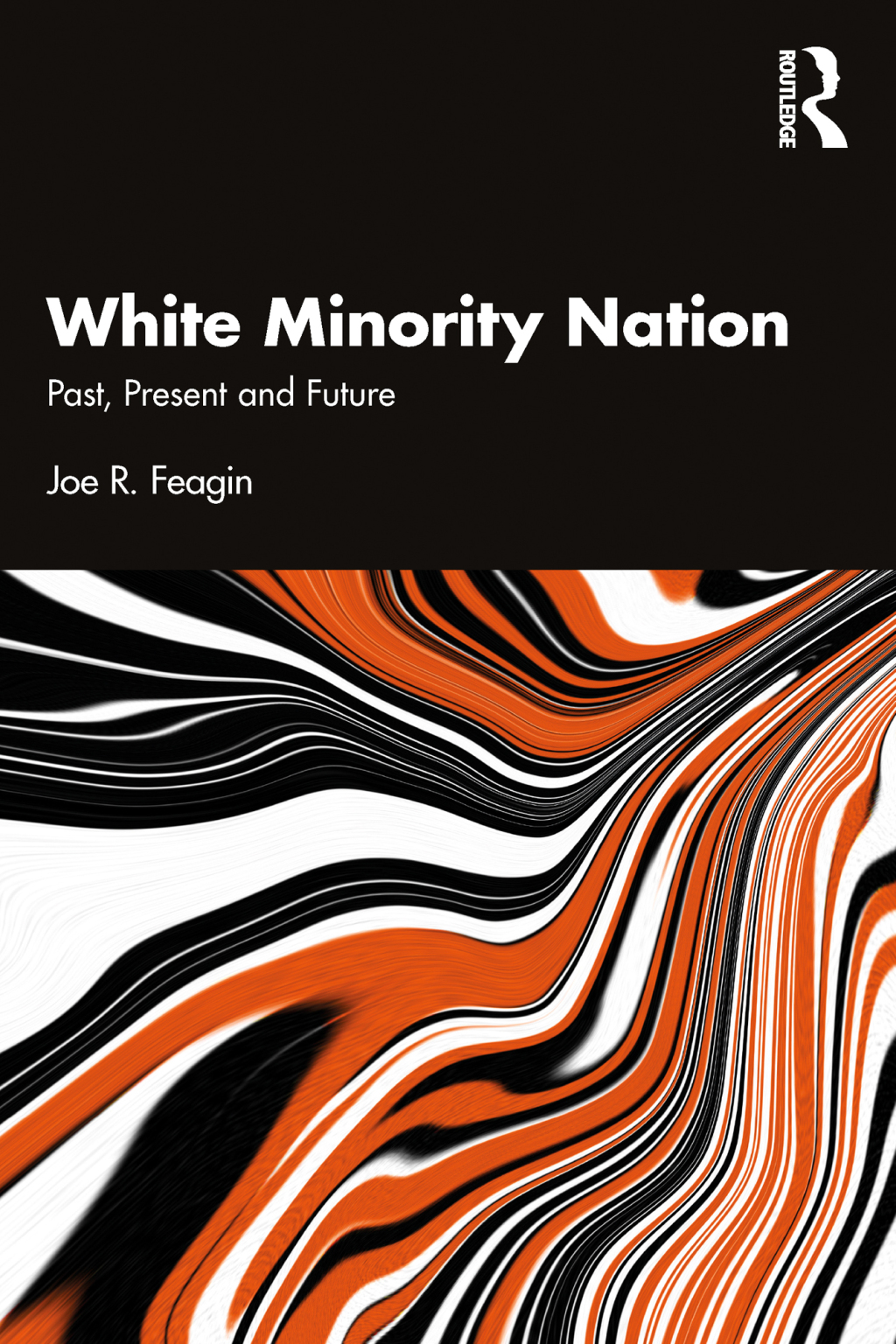 White Minority Nation Past, Present and Future 1st Edition â€“ PDF/EPUB Version Downloadable