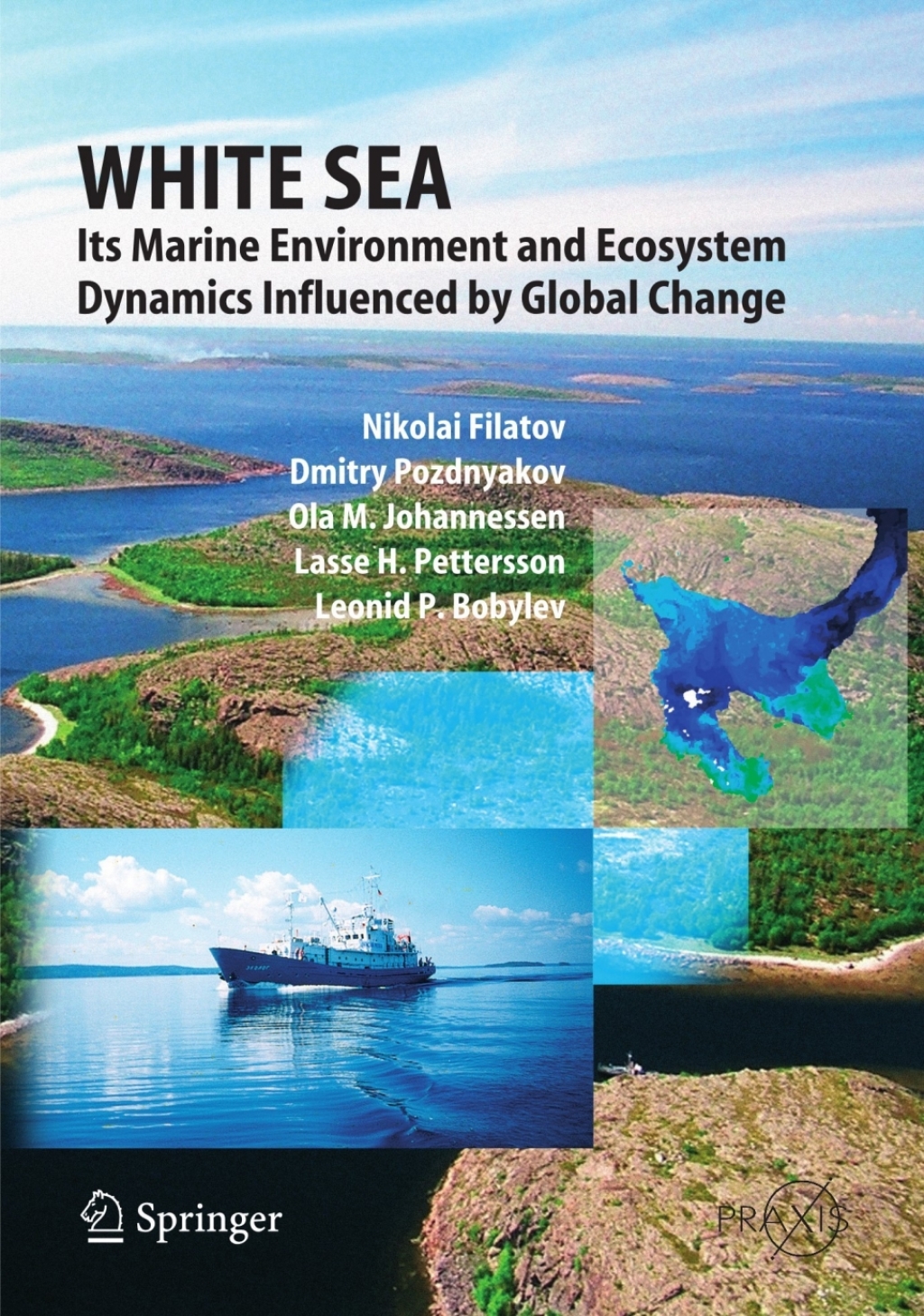 White Sea Its Marine Environment and Ecosystem Dynamics Influenced by Global Change  â€“ PDF/EPUB Version Downloadable