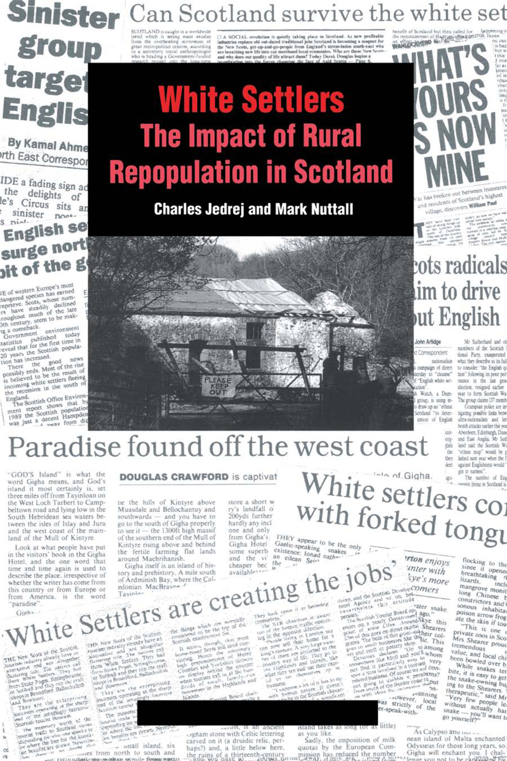 White Settlers The Impact of Rural Repopulation in Scotland 1st Edition â€“ PDF/EPUB Version Downloadable